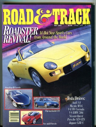 ROAD & TRACK 1992 JULY - JAG LIGHTWEIGHT, S4, 928GTS